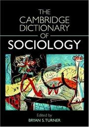 Cover of: The Cambridge Dictionary of Sociology by Bryan S. Turner