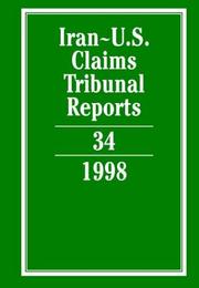 Cover of: Iran-U.S. Claims Tribunal Reports by Karen Lee, Karen Lee