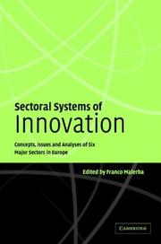 Cover of: Sectoral Systems of Innovation: Concepts, Issues and Analyses of Six Major Sectors in Europe