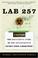 Cover of: Lab 257