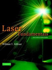 Laser Fundamentals by William T. Silfvast