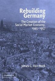 Cover of: Rebuilding Germany by James C. Van Hook