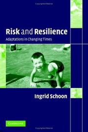 Cover of: Risk and resilience: adaptations in changing times