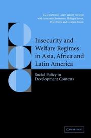 Cover of: Insecurity and Welfare Regimes in Asia, Africa and Latin America: Social Policy in Development Contexts