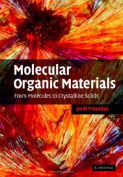 Cover of: Molecular Organic Materials | Jordi Fraxedas