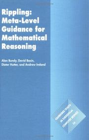 Cover of: Rippling: Meta-Level Guidance for Mathematical Reasoning (Cambridge Tracts in Theoretical Computer Science)