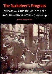 Cover of: The Racketeer's Progress by Andrew Wender Cohen