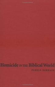 Cover of: Homicide in the Biblical World by Pamela Barmash, Pamela Barmash