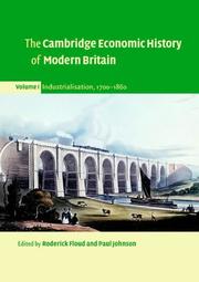 Cover of: The Cambridge Economic History of Modern Britain 3 Volume Hardback Set by 