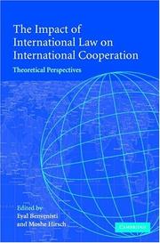 Cover of: The Impact of International Law on International Cooperation by 