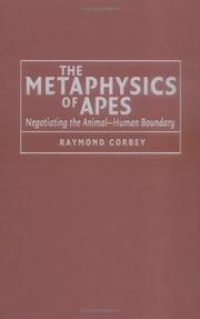 Cover of: The Metaphysics of Apes by Raymond H. A. Corbey