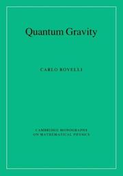 Cover of: Quantum Gravity (Cambridge Monographs on Mathematical Physics)
