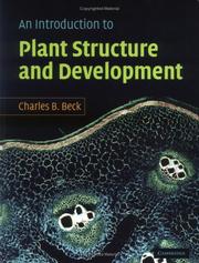 Cover of: An introduction to plant structure and development: plant anatomy for the 21st century