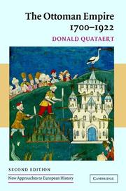 Cover of: The Ottoman Empire, 17001922 (New Approaches to European History) by Donald Quataert