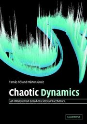 Cover of: Chaotic Dynamics by Tamás Tél, Márton Gruiz
