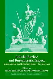 Cover of: Judicial review and bureaucratic impact by edited by Marc Hertogh and Simon Halliday.