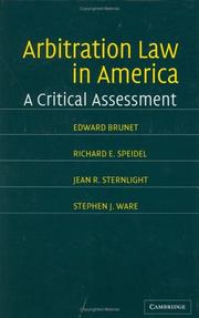 Cover of: Arbitration Law in America: A Critical Assessment