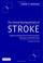 Cover of: The Clinical Neuropsychiatry of Stroke