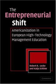 Cover of: The entrepreneurial shift by Robert R. Locke