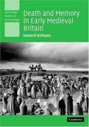 Cover of: Death and Memory in Early Medieval Britain (Cambridge Studies in Archaeology)