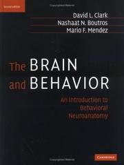 Cover of: The Brain and Behavior by To know and to love god, Nashaat Boutros, Mario Mendez