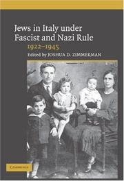 Cover of: The Jews in Italy under Fascist and Nazi Rule, 1922-1945