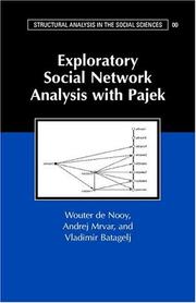 Cover of: Exploratory Social Network Analysis with Pajek (Structural Analysis in the Social Sciences) by Wouter de Nooy, Andrej Mrvar, Vladimir Batagelj