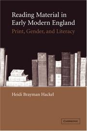 Cover of: Reading material in early modern England: print, gender, and literacy