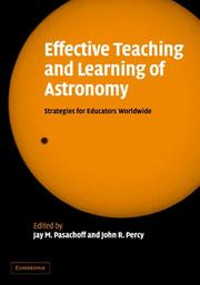 Cover of: Teaching and Learning Astronomy: Effective Strategies for Educators Worldwide