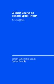 Cover of: A Short Course on Banach Space Theory (London Mathematical Society Student Texts)