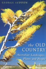 Cover of: The old country: Australian landscapes, plants, and people