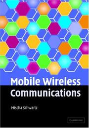 Cover of: Mobile Wireless Communications by Mischa Schwartz