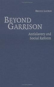 Cover of: Beyond Garrison: antislavery and social reform