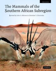 Cover of: The Mammals of the Southern African Sub-region by J. D. Skinner, J. D. Skinner, Christian T. Chimimba, J. D. Skinner, Christian T. Chimimba