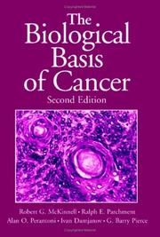 Cover of: The biological basis of cancer by Robert G. McKinnell ... [et al.].