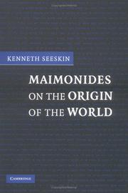 Cover of: Maimonides on the Origin of the World by Kenneth Seeskin