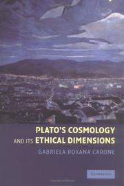 Cover of: Plato's cosmology and it's ethical dimensions
