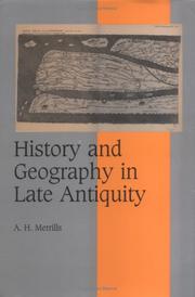 Cover of: History and Geography in Late Antiquity