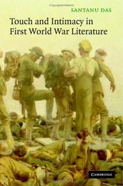 Touch and Intimacy in First World War Literature by Santanu Das