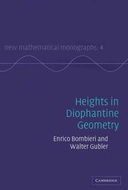 Cover of: Heights in Diophantine Geometry (New Mathematical Monographs)