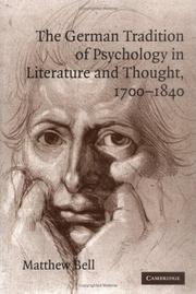 Cover of: The German Tradition of Psychology in Literature and Thought, 17001840 (Cambridge Studies in German)