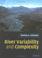 Cover of: River Variability and Complexity