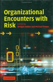 Cover of: Organizational Encounters with Risk | 