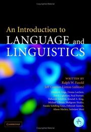 Cover of: An Introduction to Language and Linguistics by Ralph W. Fasold, Ralph Fasold, Jeffrey Connor-Linton, Ralph Fasold, Jeffrey Connor-Linton
