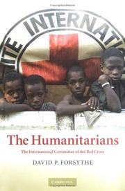 Cover of: The Humanitarians | David P. Forsythe