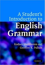 Cover of: A Student's Introduction to English Grammar by Rodney Huddleston, Geoffrey K. Pullum