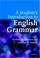 Cover of: A Student's Introduction to English Grammar