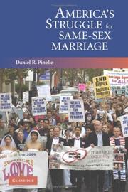 Cover of: America's struggle for same-sex marriage by Daniel R. Pinello