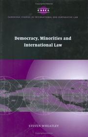 Cover of: Democracy, Minorities and International Law (Cambridge Studies in International and Comparative Law)