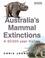 Cover of: Australia's Mammal Extinctions